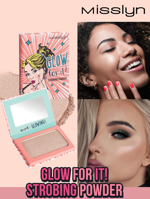 GLOW for it! STROBING POWDER